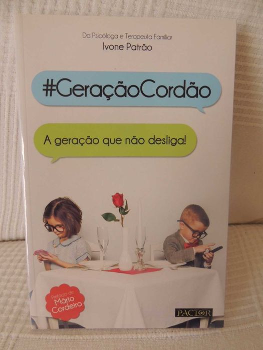 #GeraçãoCordão - A Geração que não desliga!