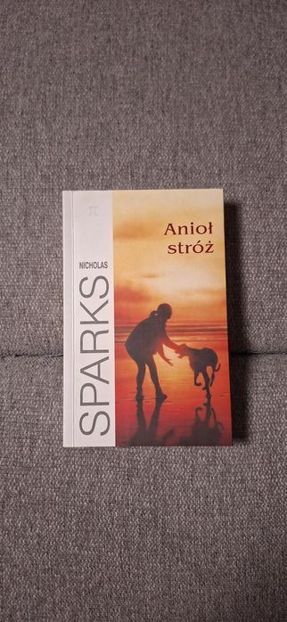 Książka Nicholas Sparks "Anioł stróż"