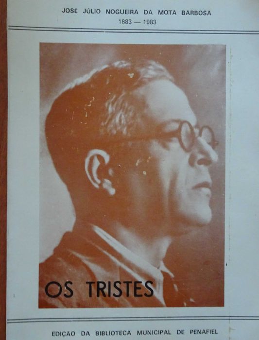 Os Tristes de José Júlio Nogueira da Mota Barbosa