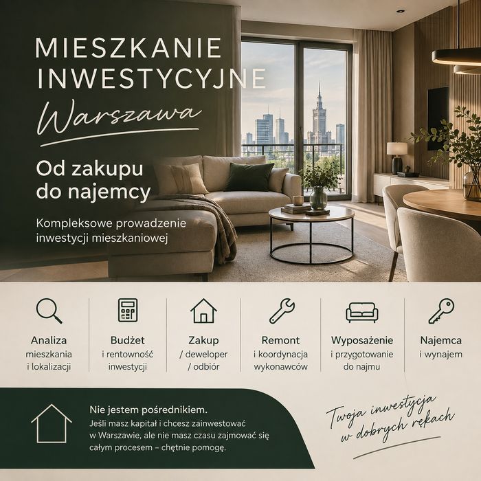 Inwestycja w mieszkanie od zakupu do najemcy – Warszawa