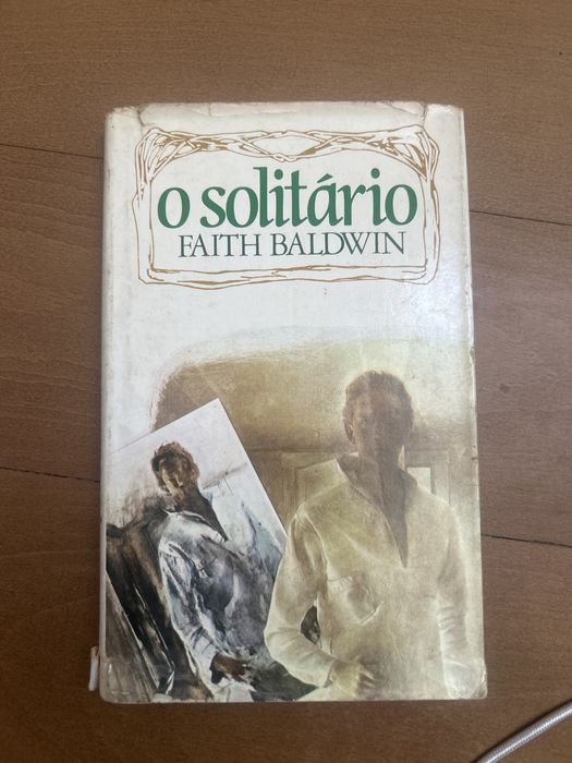 O solitário - Faith Baldwin