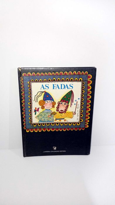 As Fadas - Livraria Civilização Editora