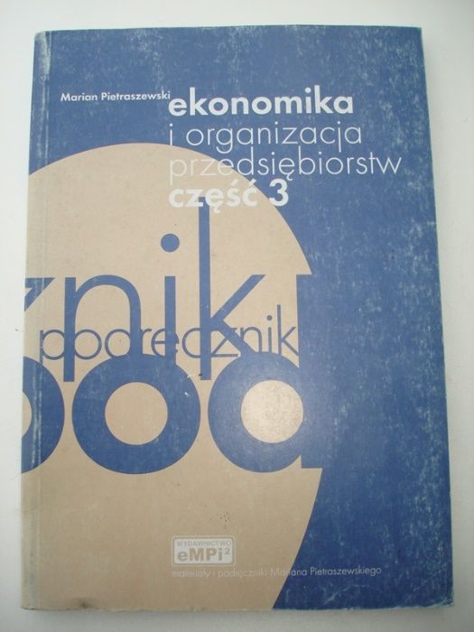 Ekonomika i organizacja przedsiębiorstw cz.3