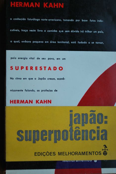 Japão Superpotência (O Advento Superestado Japonês) de Hermen Kahn