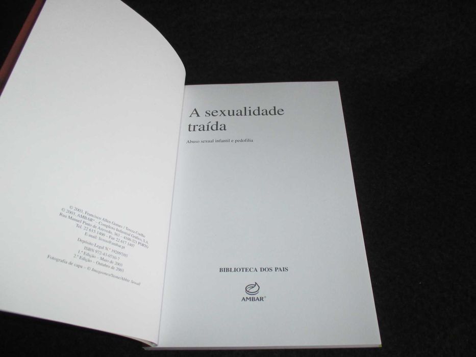 Livro A Sexualidade traída Abuso sexual infantil e pedofilia