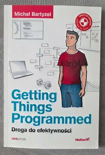 Getting Things Programmed. Droga do efektywności — Michał Bartyzel