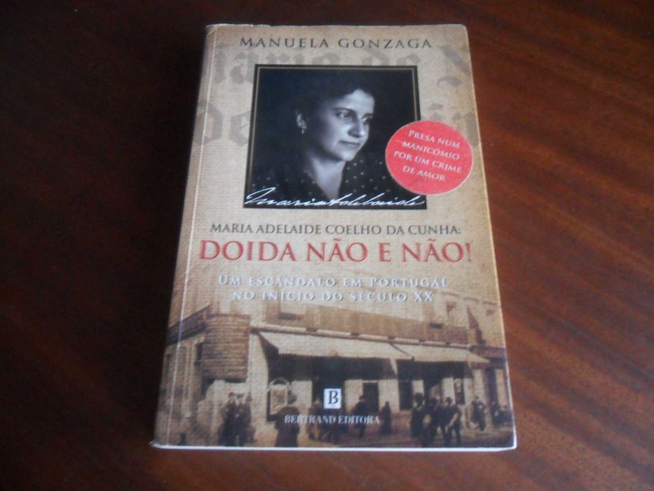 "Maria Adelaide Coelho da Cunha: Not Mad, Not at All!" by Manuela Gonzaga