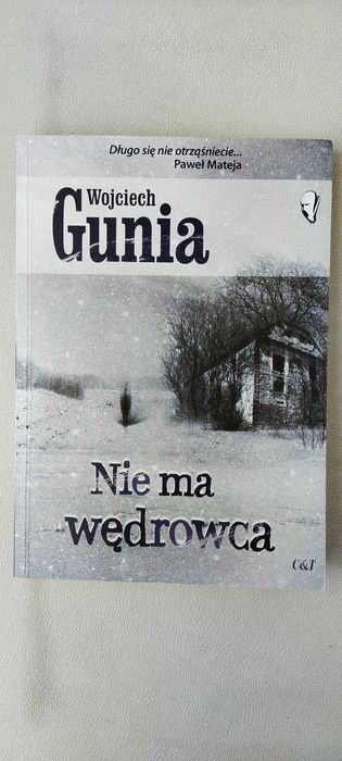 Nie ma wędrowca - Wojciech Gunia