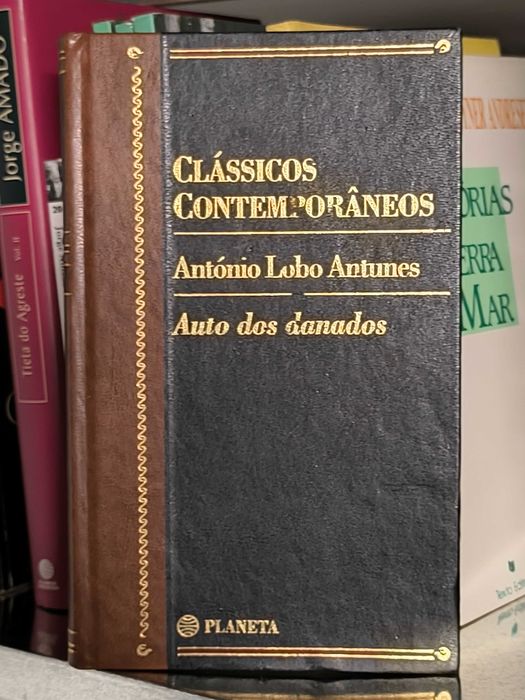 2) Auto dos Danados — António Lobo Antunes