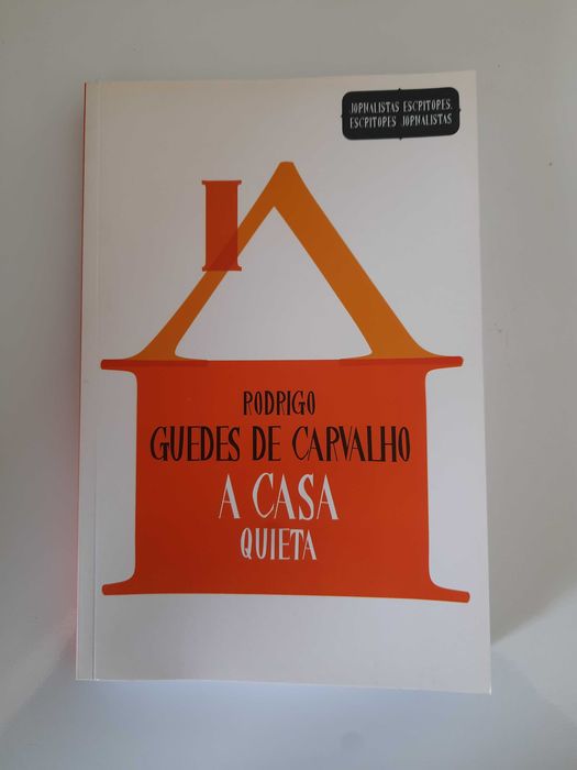 Livro "A Casa Quieta” – Rodrigo Guedes de Carvalho