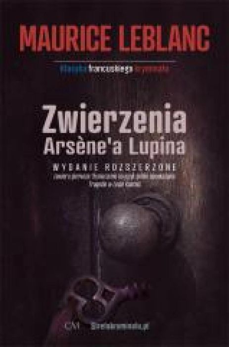 Zwierzenia Arsene'a Lupina w.2 poszerzone Wydawnictwo CM Maurice