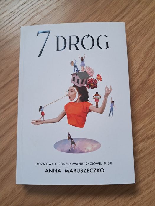 7 dróg Anna Maruszeczko
