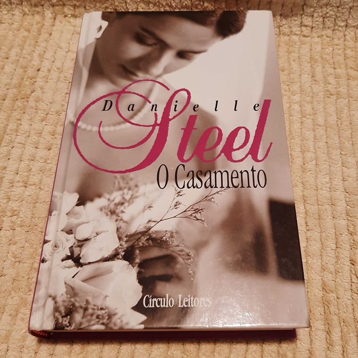 Livro: O Casamento - Danielle Steel