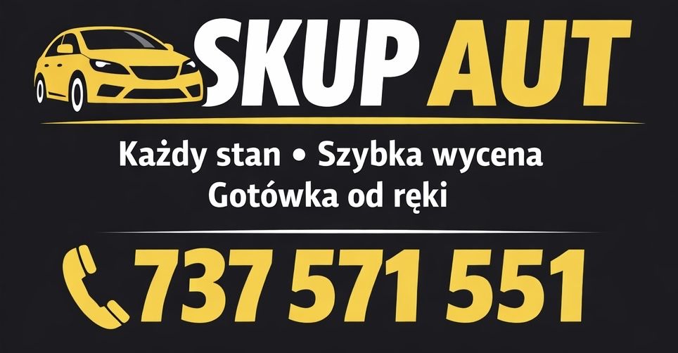 $ Skup Aut $ Skup Samochodów $ Najlepsze Ceny $ Dojazd do Klienta!