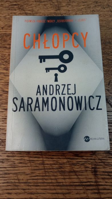 Chłopcy. Andrzej Saramonowicz