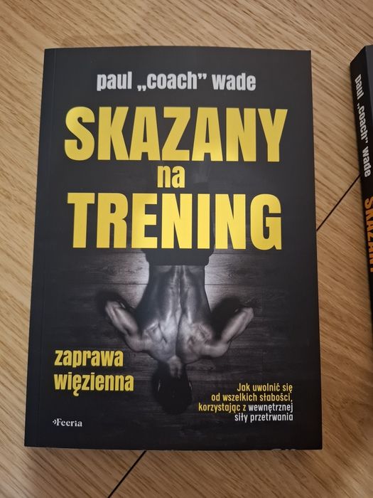 Skazany na trening cz. I i II Paul Warde