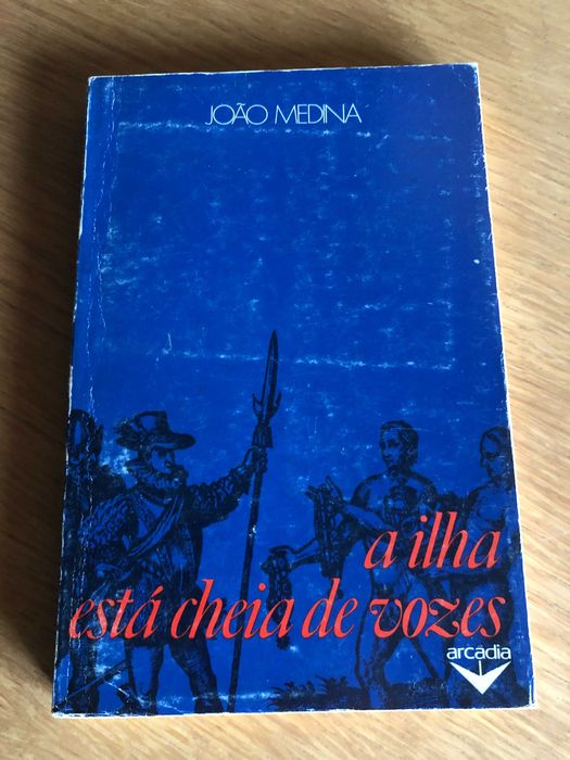 A ilha está cheia de vozes     JOÃO MEDINA