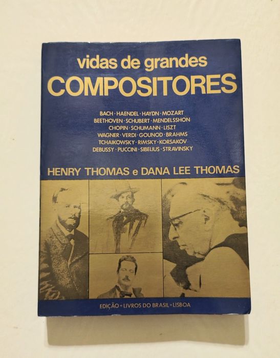 Vidas de grandes compositores, de Henry Thomas e Dana Lee Thomas