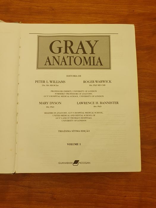 1a e 2a ediçao.  GRAY ANATOMIA