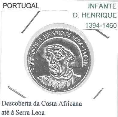 Infante D. Henrique - - - Medalha em Prata