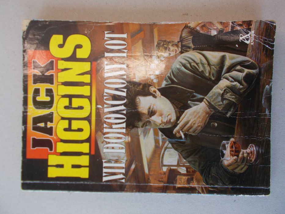 Jack Higgins - Niedokończony lot - powieść sensacyjna