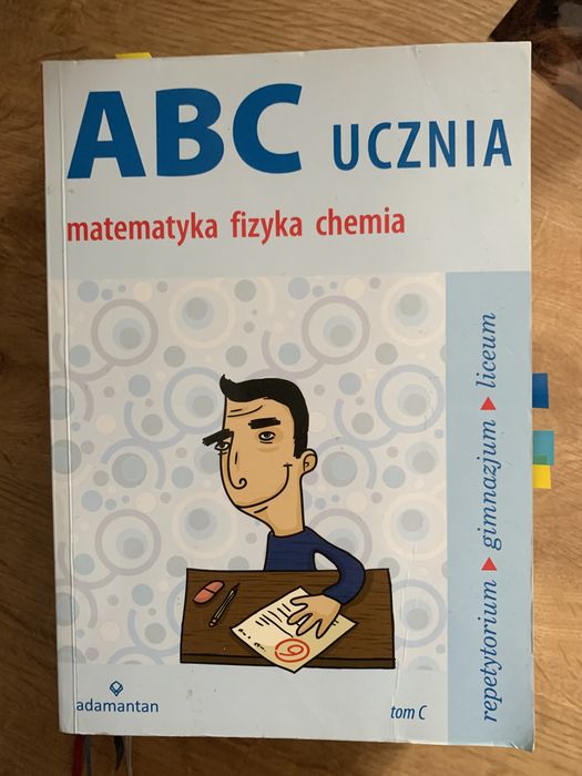Repetytorium abc ucznia matematyka fizyka chemia