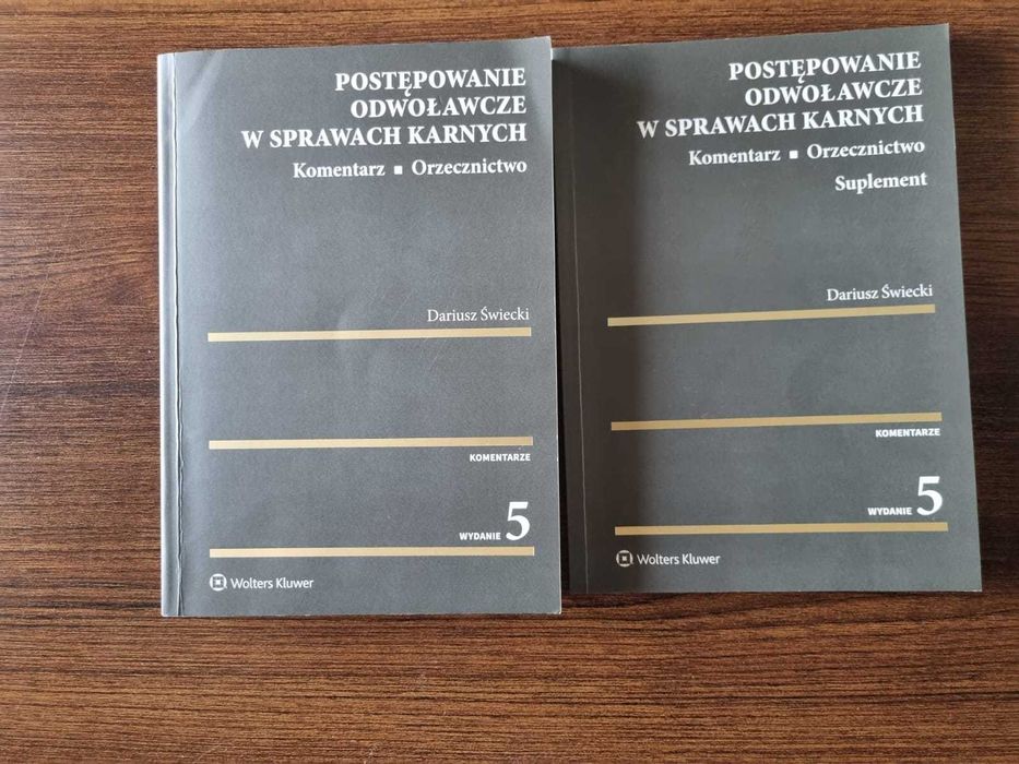 Postępowanie odwoławcze w sprawach karnych D. Święcicki