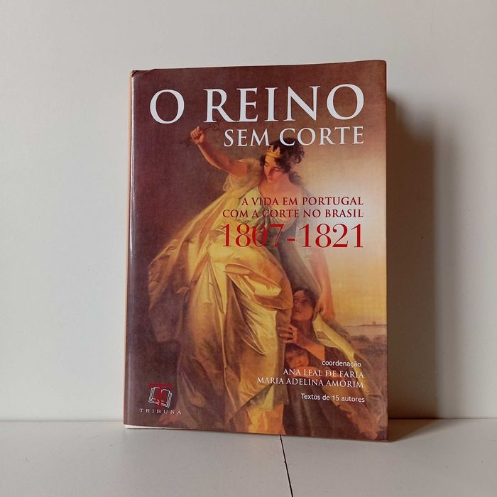 O Reino Sem Corte - Ana Leal De Faria, Maria Adelina Amorim
