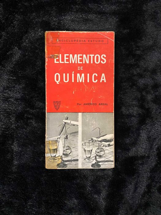 Elementos de Química - Américo Areal, Enciclopédia Estudo, Edições ASA Vintage