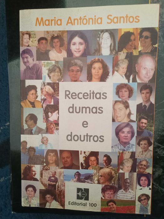 Receitas dumas e doutros - Maria Antônia Santos