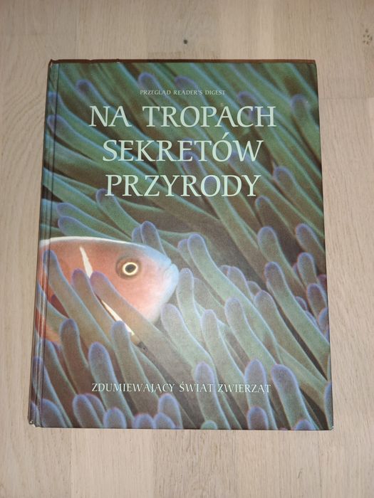 Książka - "Na tropach sekretów przyrody"