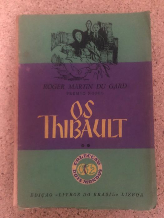 Os Thibault (Roger Martin Du Gard)