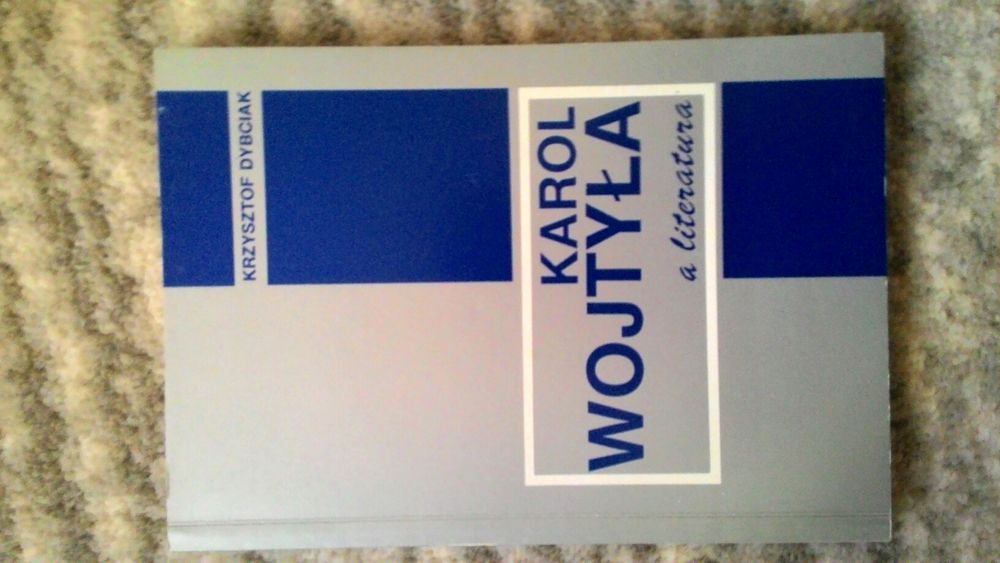 Dybciak Karol Wojtyła