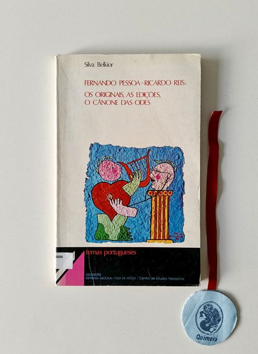 Fernando Pessoa- Ricardo Reis: Os originais, as edições, o cânone das odes