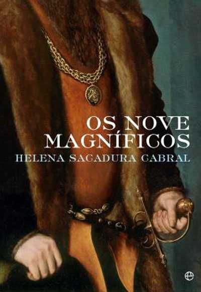 Os Nove Magníficos de Helena Sacadura Cabral novo