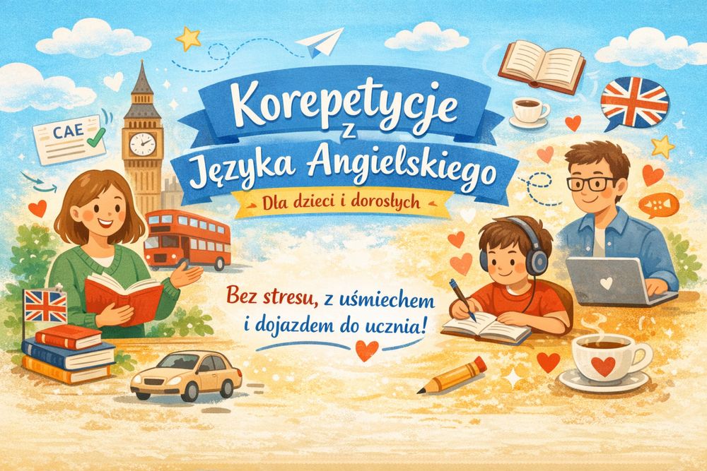 Korepetycje z języka angielskiego dla dzieci i dorosłych