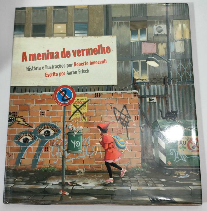 A Menina de Vermelho de Aaron Frisch e Roberto Innocenti