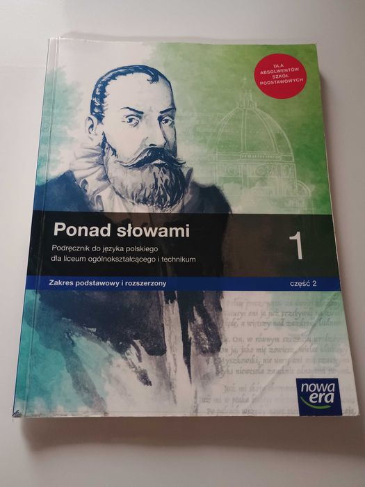 Ponad słowami Podręcznik Klasa 1 Cz. 2 zakres podstawowy i rozszerzony