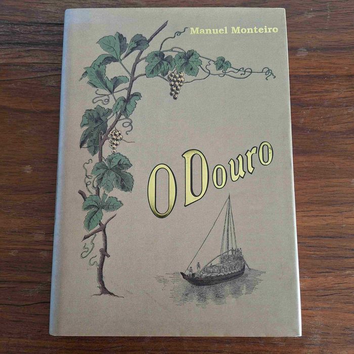 O Douro de Manuel Monteiro - Edição Fac-smile de 1998
