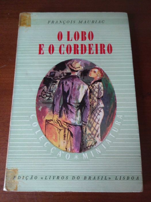 François Mauriac - O lobo e o cordeiro
