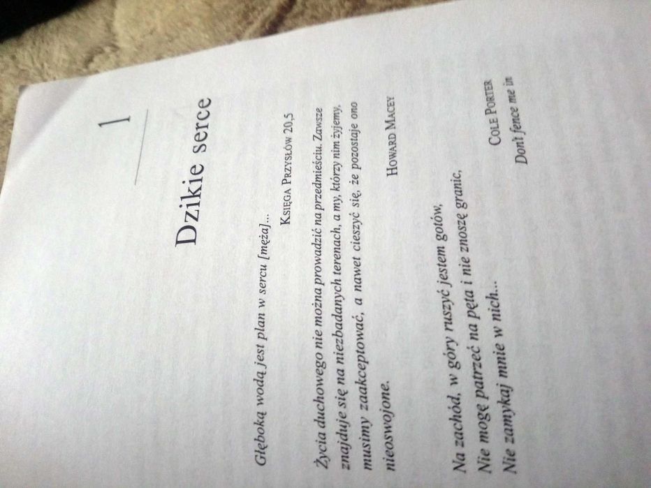 Dzikie serce (mężczyzny i nie tylko). John Eldredge.