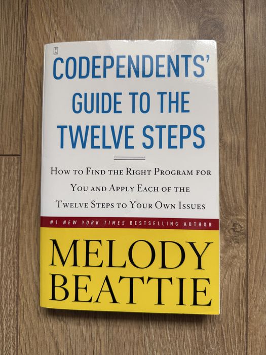 Codependents' Guide to the Twelve Steps - Melody Beatty