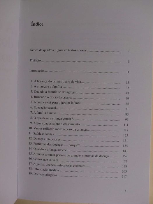 A criança dos 2 aos 6 anos
de Virgílio Moreira