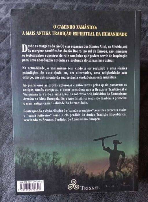 Quando o Xamã Voava; Sonho, Erotismo e Morte no Xamanismo - Gilberto de Lascariz