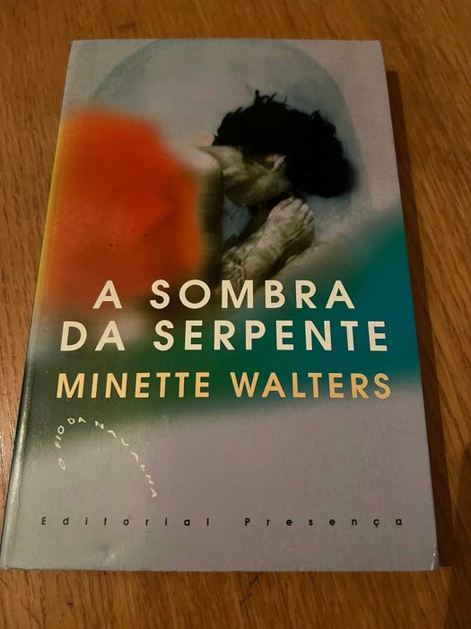 A SOMBRA DA SERPENTE      Minette Walters
