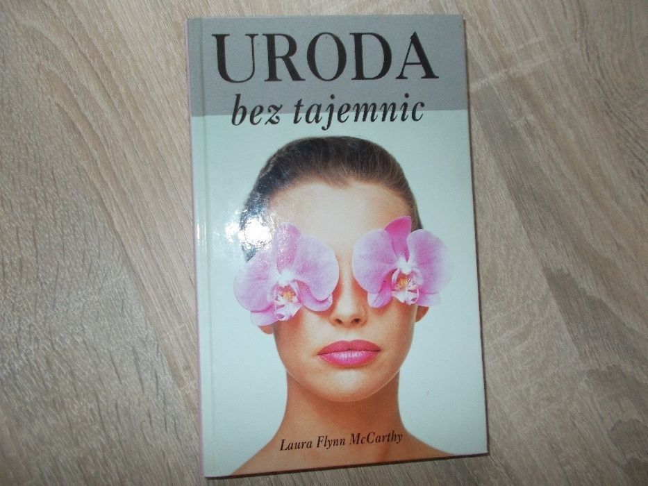 Książka "Uroda bez tajemnic"!