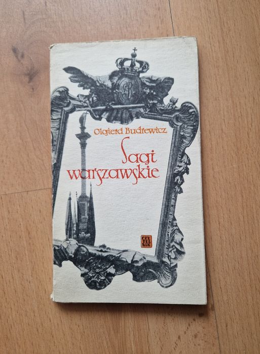 Sagi warszawskie - Olgierd Budrewicz