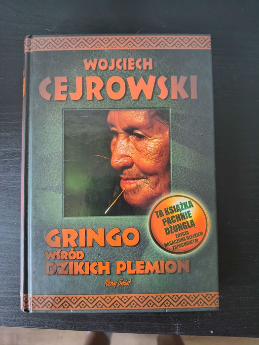 Gringo wśród Dzikich Plemion. Wojciech Cejrowski