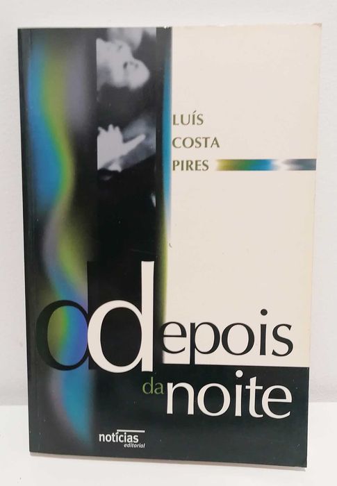 Livro - Depois da Noite, de Luís Costa Pires