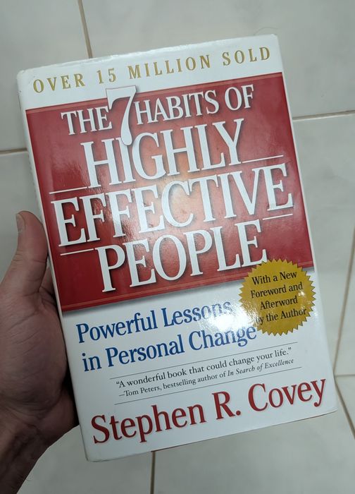 "The 7 Habits of Highly Effective People" Stephen Covey